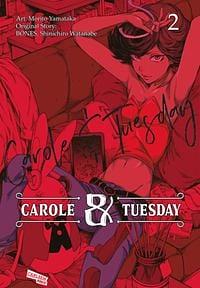 Carole und Tuesday 2: Wahre Freundschaft und die Liebe zur Musik in einer KI-beherrschten Zukunft by BONES, Morito Yamataka, Shinichirō Watanabe