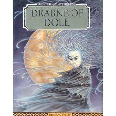 Drabne of Dole by Bernard Evslin