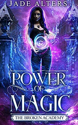 Power of Magic by Jade Alters