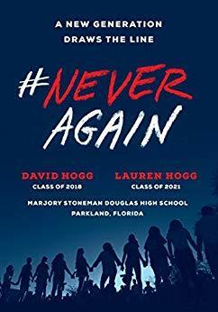 #Never Again by David Hogg, Lauren Hogg