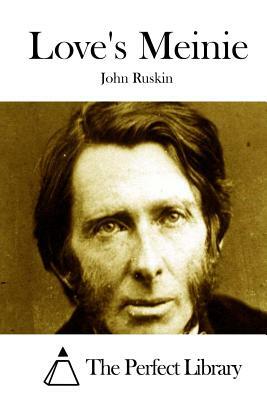 Love's Meinie by John Ruskin