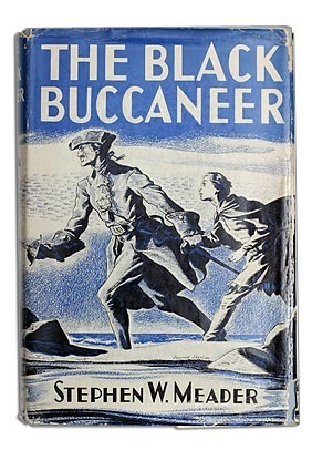 The Black Buccaneer by Stephen W. Meader, Edward Shenton