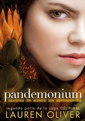 Pandemonium by Lauren Oliver