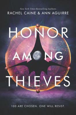 Honor Among Thieves by Ann Aguirre, Rachel Caine