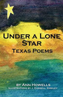 Under a Lone Star by Ann Howells