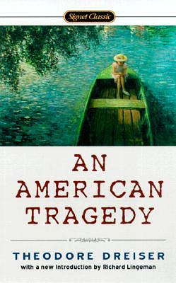 An American Tragedy by Theodore Dreiser