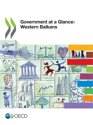 Government at a Glance: Western Balkans by Oecd