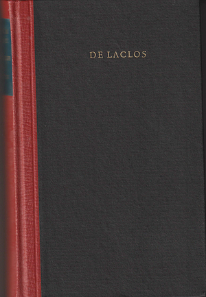 Gefahrliche Liebschaften by Pierre Choderlos de Laclos