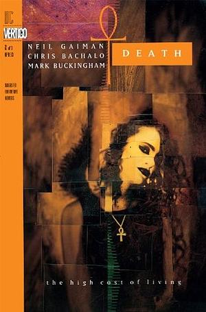 Death: The High Cost of Living #2 by Neil Gaiman, Chris Bachalo, Mark Buckingham