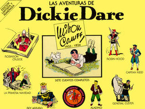 Las aventuras de Dickie Dare by Milton Caniff