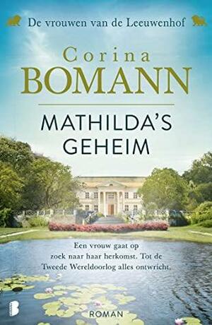 Mathilda's geheim by Corina Bomann