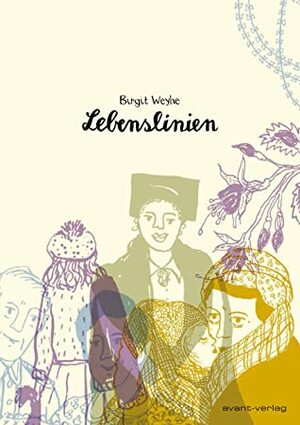 Lebenslinien by Birgit Weyhe