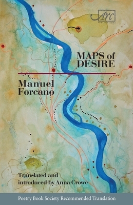 Maps of Desire by Manuel Forcano