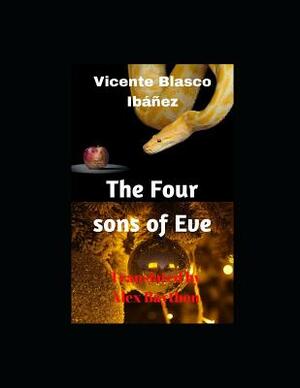 The Four Sons of Eve by Ib