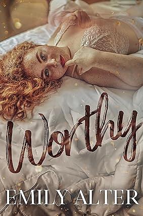 Worthy by Emily Alter