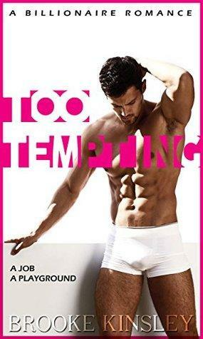 Too Tempting by Brooke Kinsley