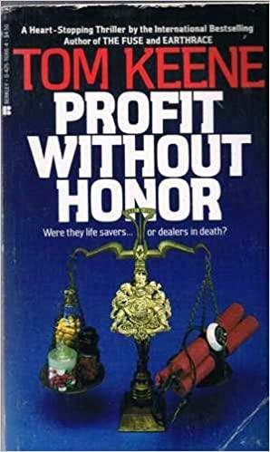 Profit without Honor by Tom Keene