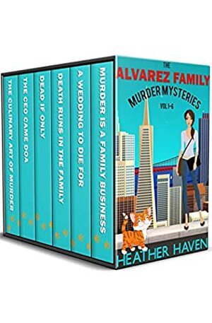 The Alvarez Family Murder Mysteries: Vol 1-6 by Heather Haven