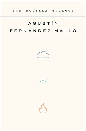 Nocilla Dream by AgustÃ­n FernÃ¡ndez Mallo