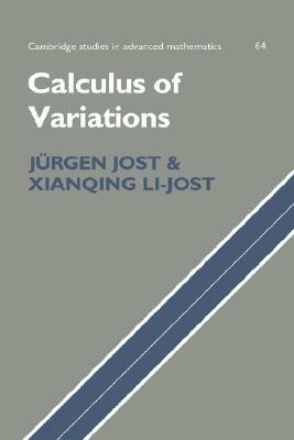 Calculus of Variations by Jurgen Jost, J. Rgen Jost, Xianqing Li-Jost