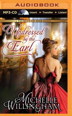 Undressed by the Earl by Michelle Willingham