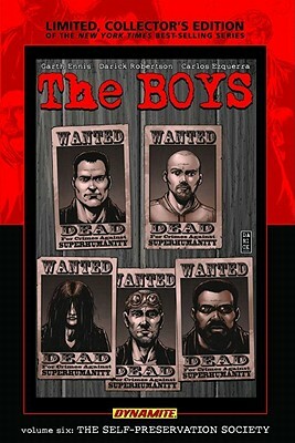 The Boys Volume 6: Self-Preservation Society Limited Edition by Garth Ennis