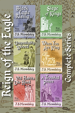 Reign of the Eagle: Complete Series by ​J.S. Mawdsley