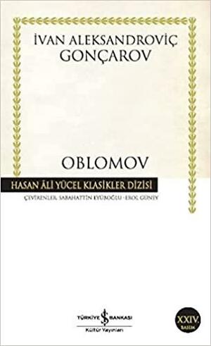 Oblomov by Galya Diment, Ivan Goncharov, Stephen Pearl