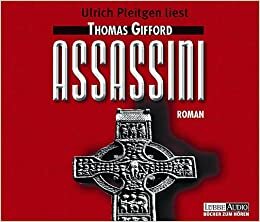 Assassini. 7 C Ds by Ulrich Pleitgen, Thomas Gifford