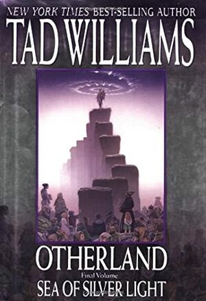 Sea of Silver Light by Tad Williams