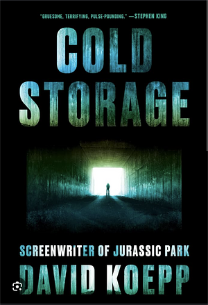 Cold Storage  by David Koepp