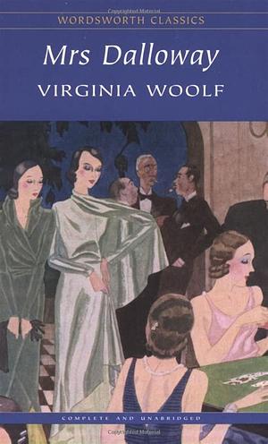 Mrs Dalloway by Virginia Woolf