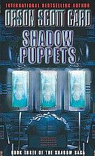 Shadow Puppets by Orson Scott Card