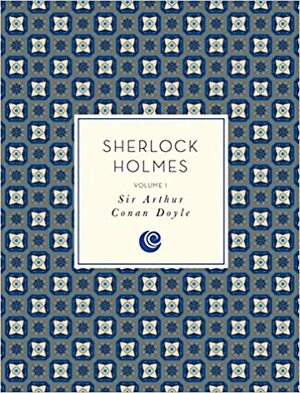 Sherlock Holmes by Arthur Conan Doyle