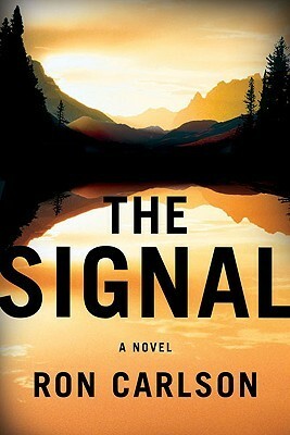 The Signal by Ron Carlson