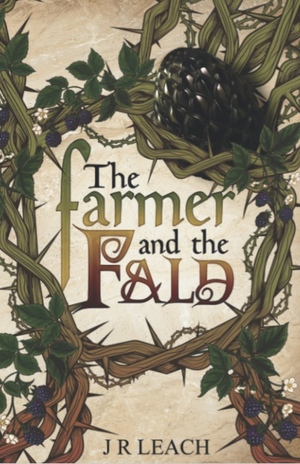 The Farmer and the Fald by J.R. Leach