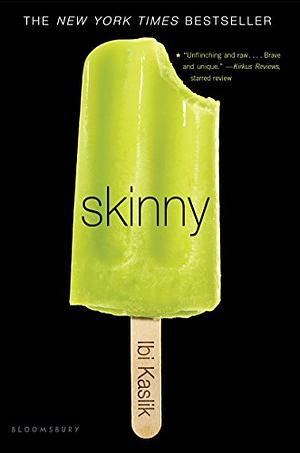 Skinny by Ibi Kaslik