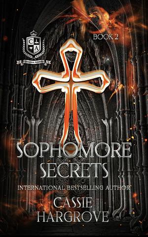 Sophomore Secrets by Cassie Hargrove