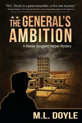 The General's Ambition by M. L. Doyle