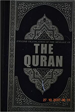 The Quran: English Translation of the Meaning of by Anonymous