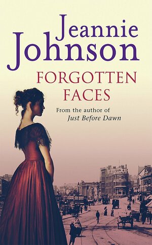 Forgotten Faces by Jeannie Johnson