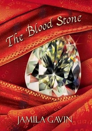 The Blood Stone by Jamila Gavin