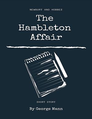 The Hambleton Affair by George Mann