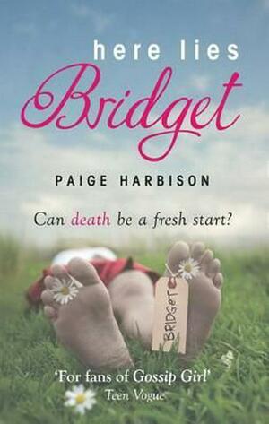 Here Lies Bridget by Paige Harbison