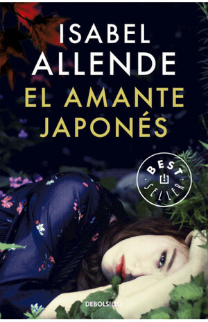 El amante japonés by Isabel Allende
