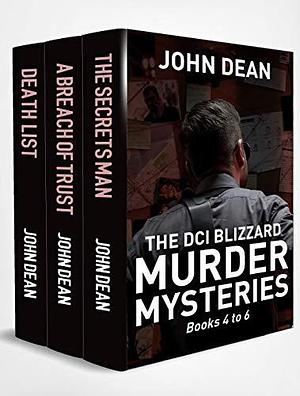 THE DCI BLIZZARD MURDER MYSTERIES: Books 4 to 6 by John Dean, John Dean