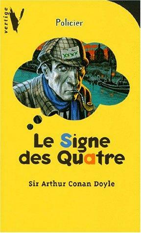 Le signe des quatre by Arthur Conan Doyle