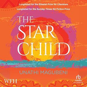 The Star Child by Unathi Magubeni