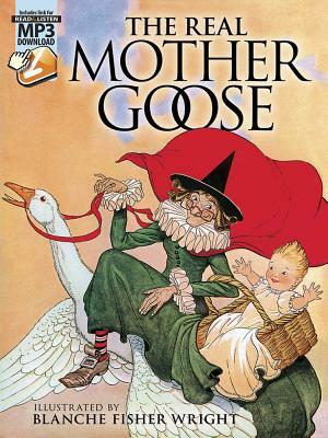 The Real Mother Goose: With MP3 Downloads by Blanche Fisher Wright