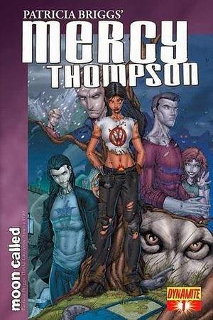 Mercy Thompson: Moon Called:Graphic Novel Issue #1 by Amelia Woo, David Lawrence, Patricia Briggs